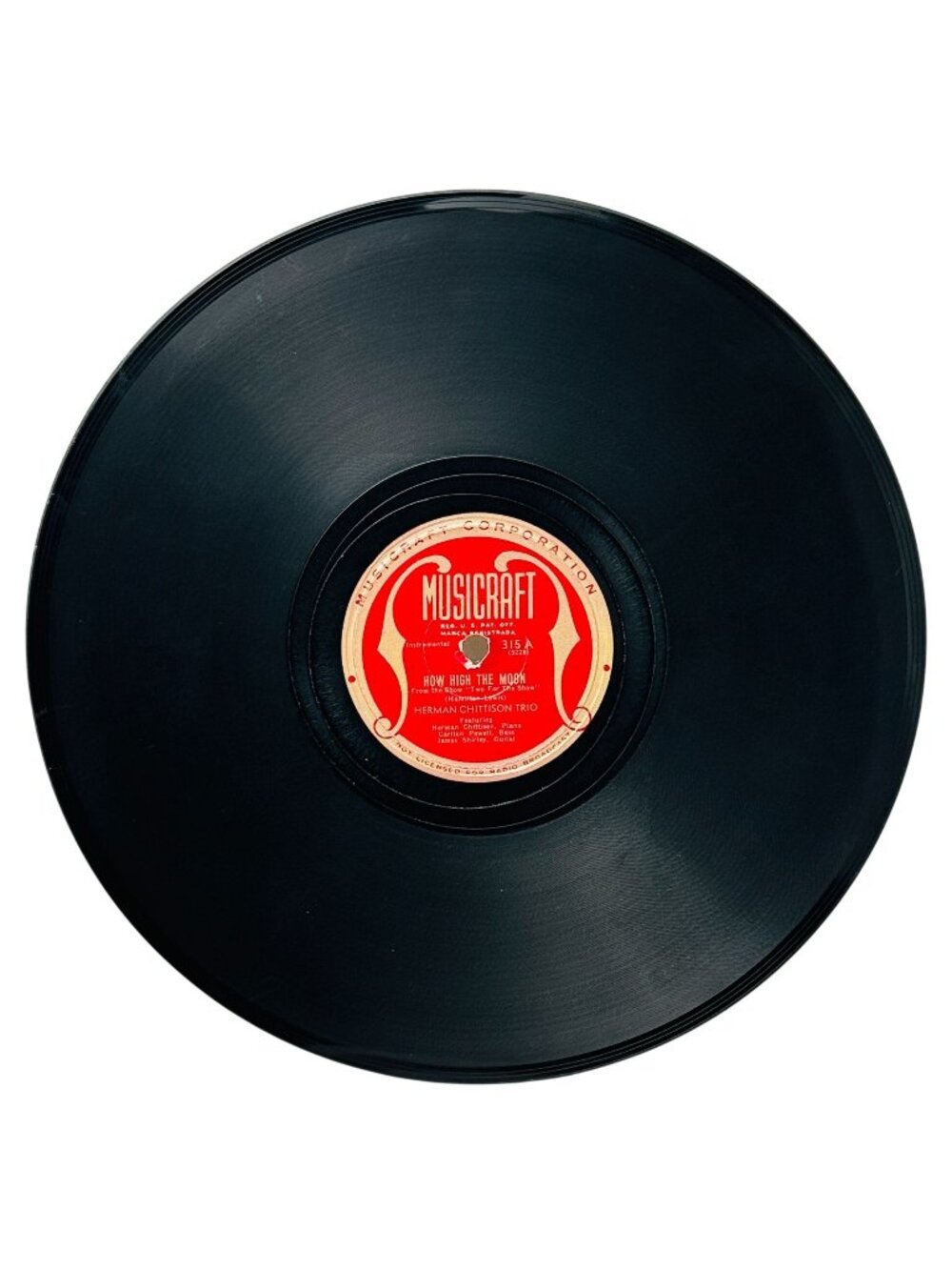 Herman Chittison Trio How High The Moon 10in Shellac 78 RPM Musicraft 315